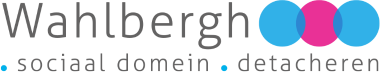 Wahlbergh Sociaal domein - detacheren